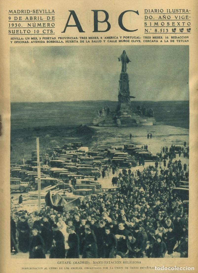 Coleccionismo de Revistas y Peri&oacute;dicos: PERIODICO ABC MADRID-SEVILLA 9 ABRIL 1930 N&ordm;8513 GETAFE (MADRID), MANIFESTACION RELIGIOSA.A-ABC-0028
