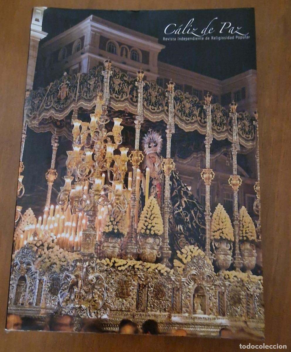 Coleccionismo de revistas y peri&oacute;dicos: revista C&aacute;liz de Paz, Semana Santa M&aacute;laga 2010