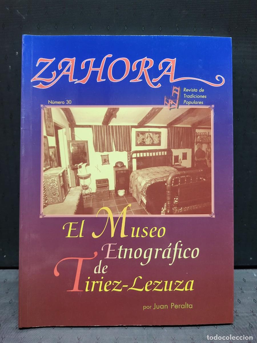 Coleccionismo de Revistas y Peri&oacute;dicos: REVISTA ZAHORA MUSEO ETNOGRAFICO TIRIEZ LEZUZA ALBACETE CASTILLA LA MANCHA NUMERO 30 1993