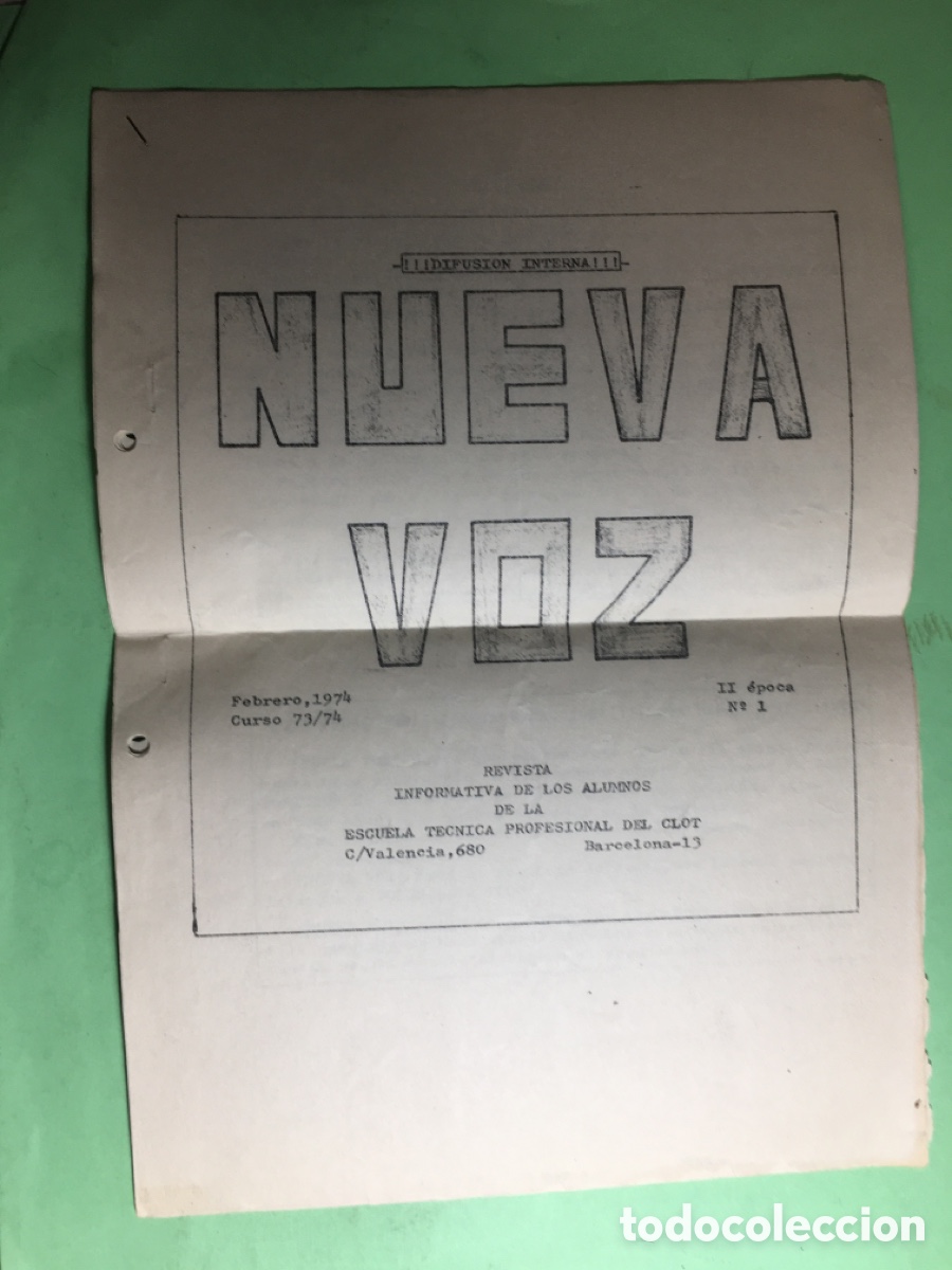Coleccionismo de revistas y peri&oacute;dicos: 1974 &lsquo;NUEVA VOZ&rsquo; INFORMATIVA ALUMNOS ESCUELA T&Eacute;CNICA PROFESIONAL CLOT No.1 TENER CONCIENCIA D CLASE