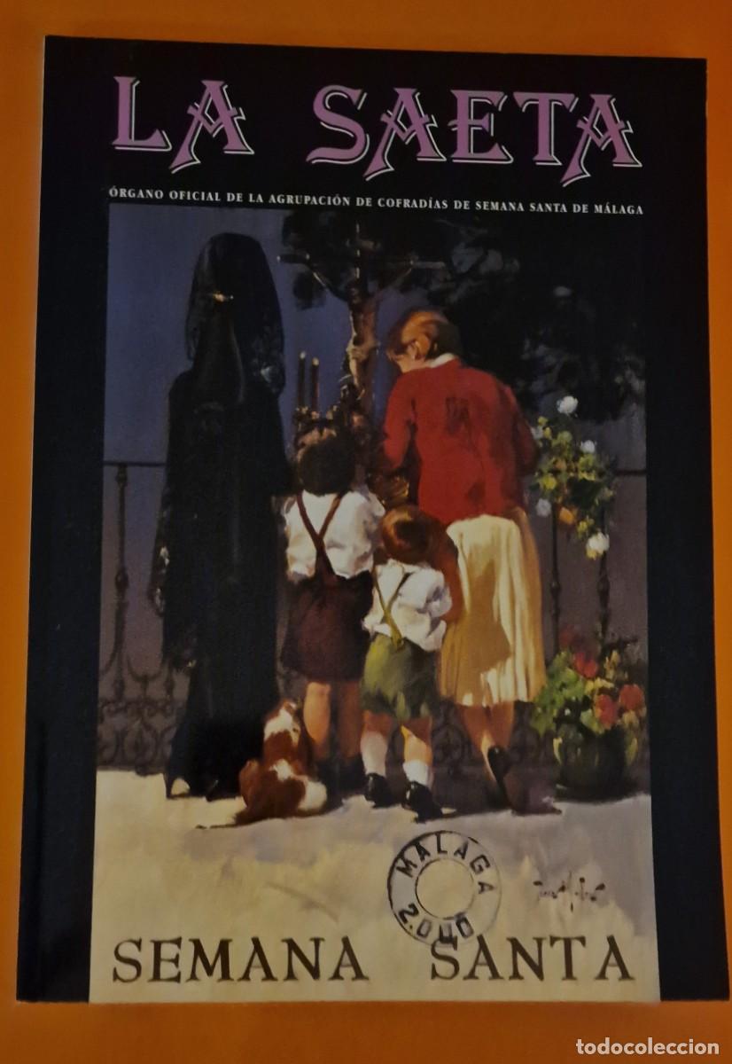 Coleccionismo de revistas y peri&oacute;dicos: Revista la Saeta Semana Santa M&aacute;laga, 2000
