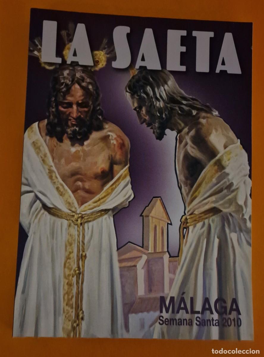 Coleccionismo de revistas y peri&oacute;dicos: Revista la Saeta Semana Santa M&aacute;laga, 2010