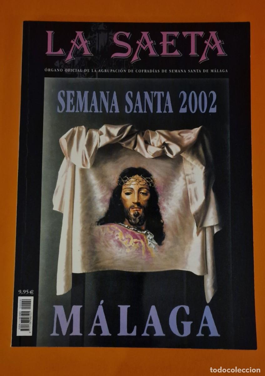 Coleccionismo de revistas y peri&oacute;dicos: Revista la Saeta Semana Santa M&aacute;laga, 2002