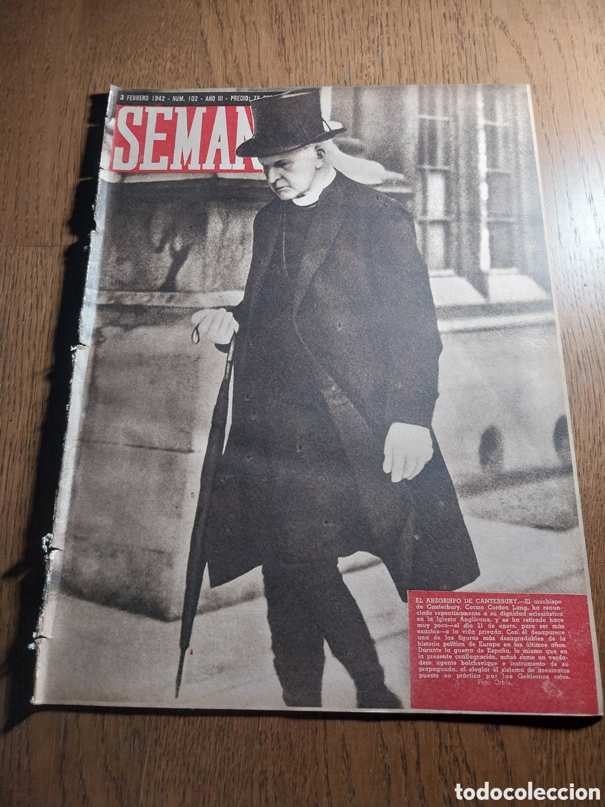 Coleccionismo de Revistas y Peri&oacute;dicos: SEMANA 1942 ANTONIO MAURA &iquest; QUE ES EL AMOR?. EL CAUDILLO EN BARCELONA.EL ACTOR VALERO Y FERNANDO VII
