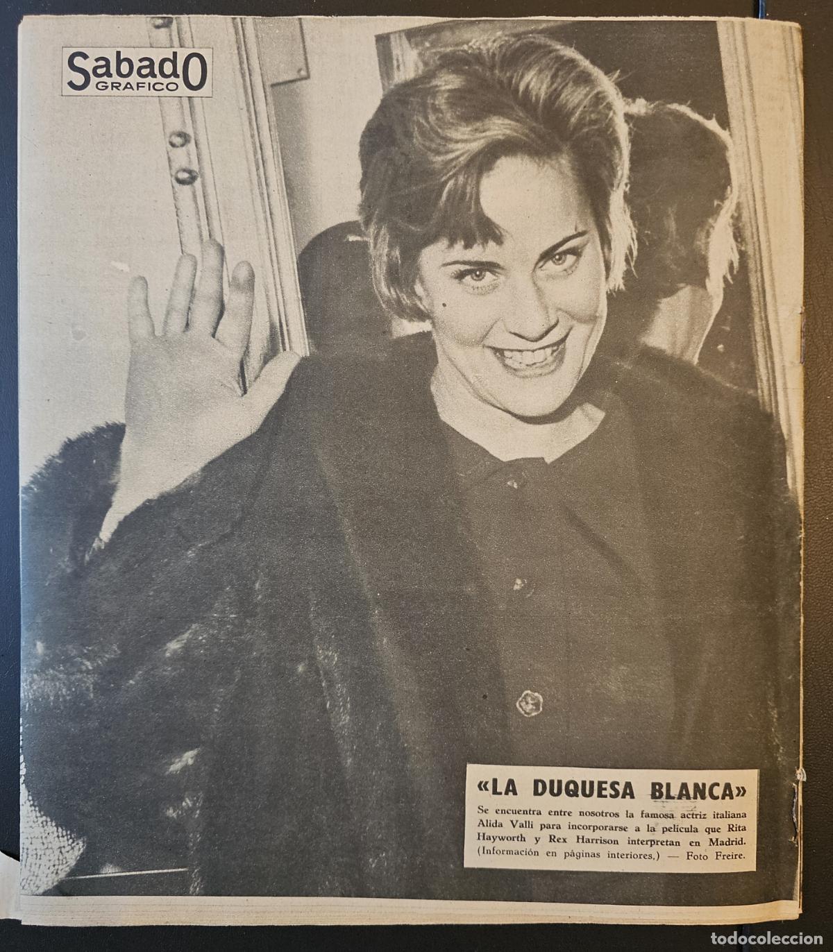 Colecionismo de Revistas e Jornais: REVISTA SABADO GRAFICO 1960 - ALIDA VALLI - MARIA CALLAS - FARAH DIBA - LA VIRUELA EN MADRID