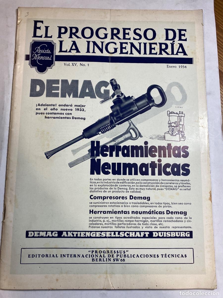 Sammeln von Zeitschriften und Zeitungen: EL PROGRESO DE LA INGENIERIA. REVISTA MENSUAL ENERO 1934 VOL XV N&ordm; 1. VEREIN DEUTSCHER INGENIEURE