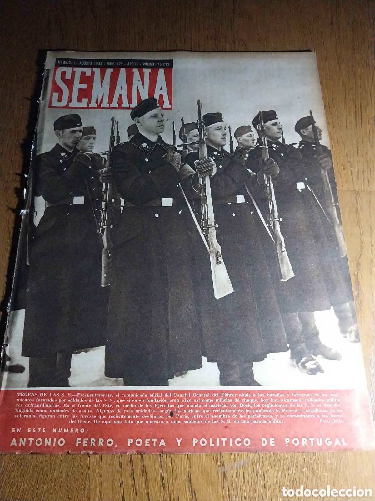 Coleccionismo de Revistas y Peri&oacute;dicos: SEMANA 1942 ANTONIO FERRO POETA PORTUGUES.NORTEAM&Eacute;RICA NO TIENE CAUCHO. MICROSCOPIO ELECTRONICO