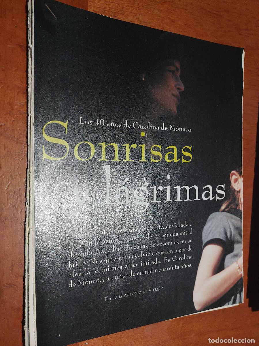Sammeln von Zeitschriften und Zeitungen: CAROLINA DE M&Oacute;NACO. 40 A&Ntilde;OS. 6 P&Aacute;GINAS. ARTICULO. EXTRAIDO DE REVISTA. COMPLETO