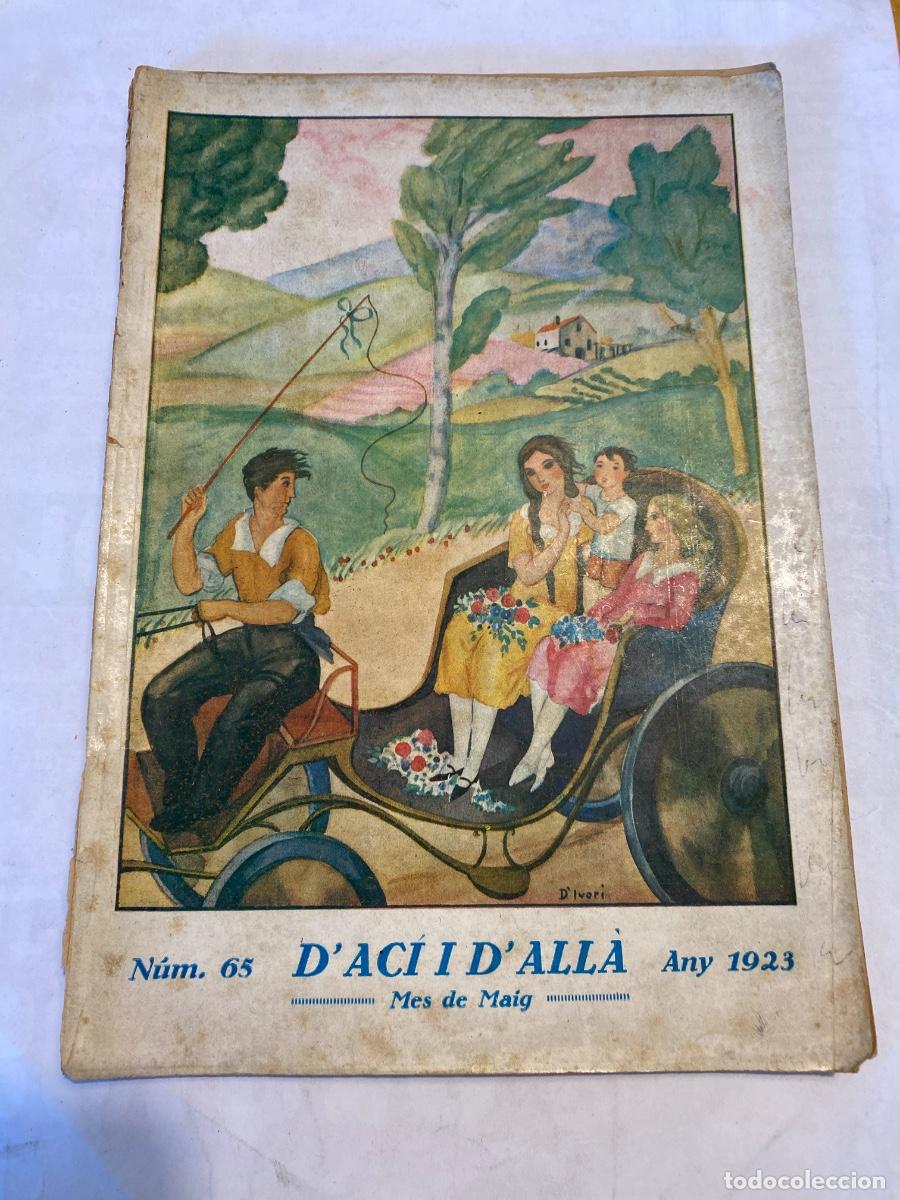 Colecionismo de Revistas e Jornais: D'ACI D'ALLA N&ordm; 65 MAIG 1923. HOMENATGE A LA VELLESA PALAMOS, EUROPA CAMPIO DE CATALUNYA