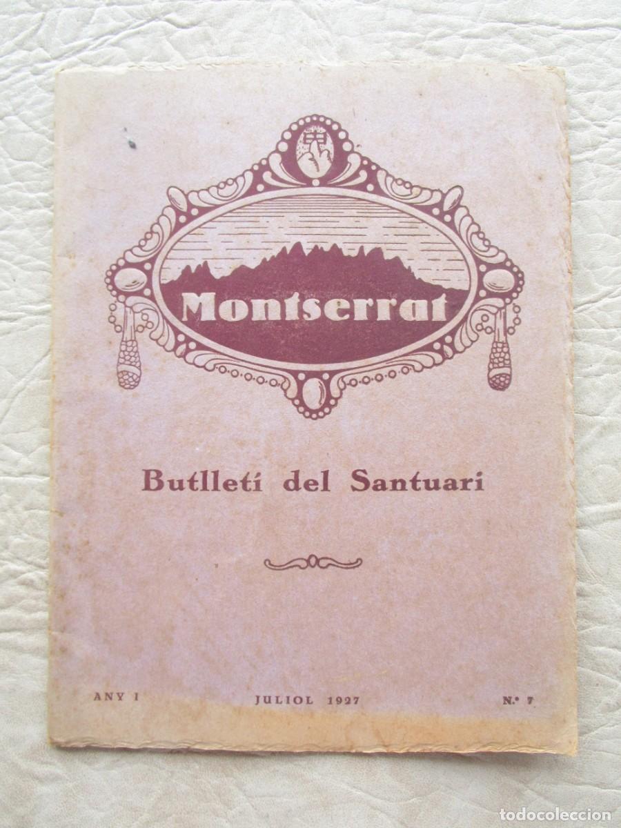 Coleccionismo de Revistas y Peri&oacute;dicos: revista butlleti del santuari de montserrat julio a&ntilde;o 1927 numero 7