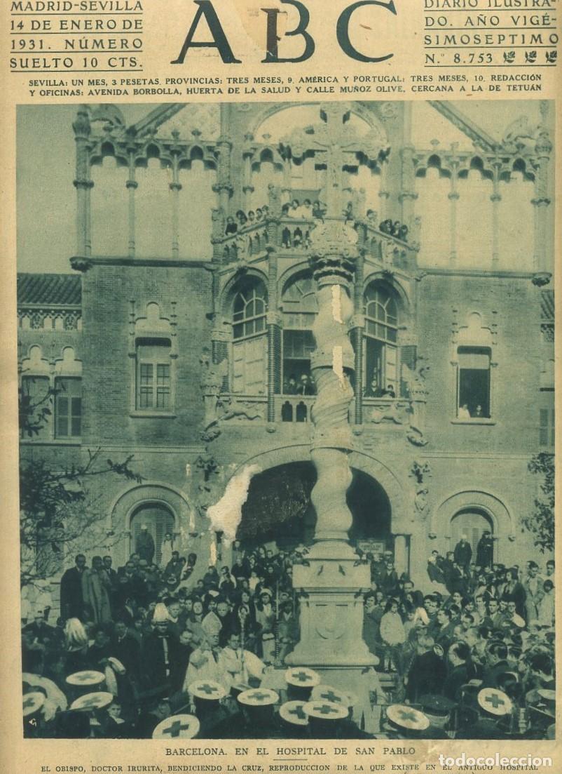 Coleccionismo de Revistas y Peri&oacute;dicos: PERIODICO ABC MADRID-SEVILLA 14 DE ENERO DE 1931 N&ordm;8753BARCELONA.HOSPITAL DE SAN PABLO.A-ABC-0052 ,2