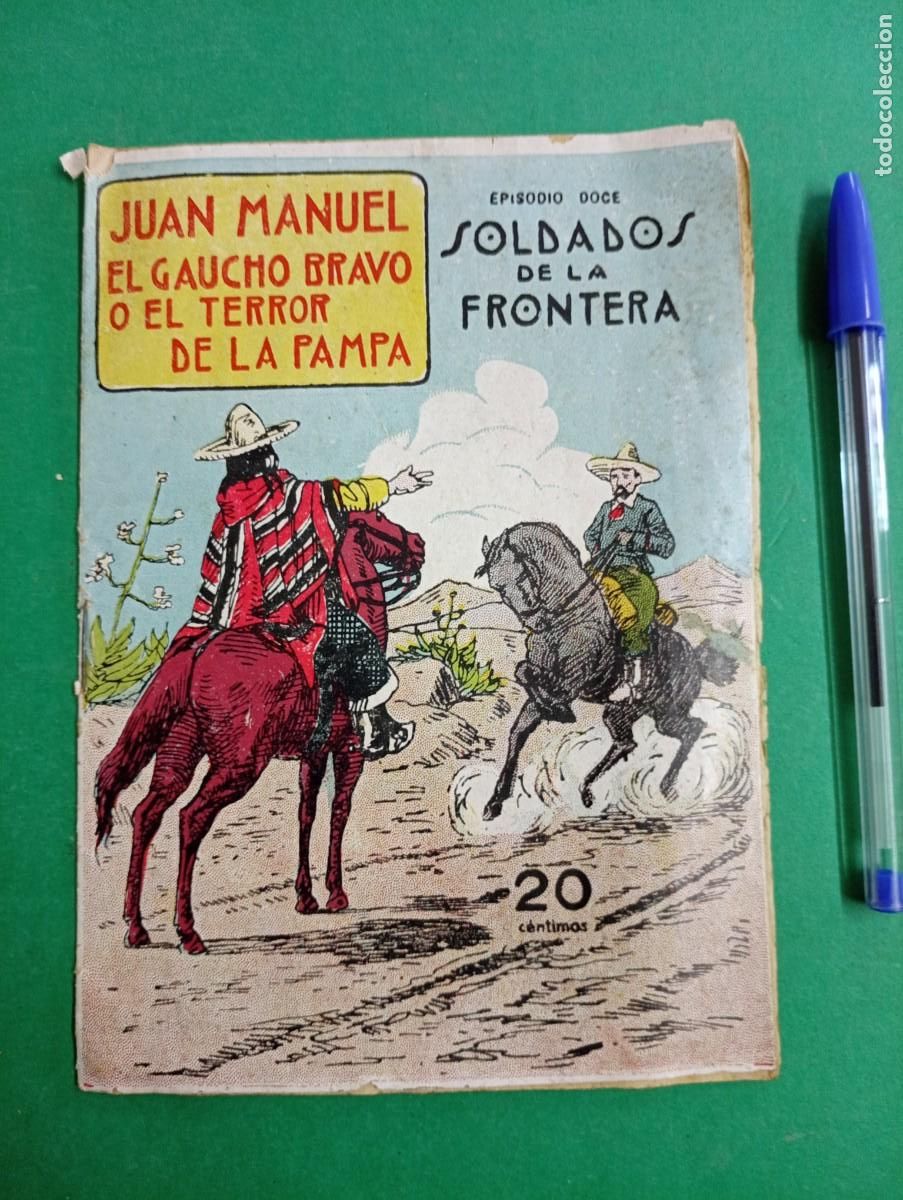 Coleccionismo de revistas y peri&oacute;dicos: Antigua revista Juan Manuel. El Gaucho Bravo o el Terror de la Pampa.