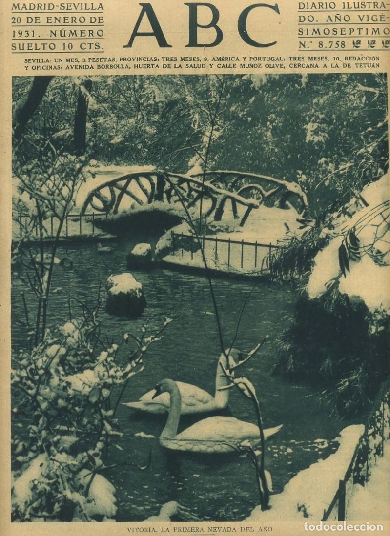 Coleccionismo de Revistas y Peri&oacute;dicos: PERIODICO ABC MADRID-SEVILLA 20 DE ENERO DE 1931 VITORIA. LA PRIMERA NEVADA DEL A&Ntilde;O. A-ABC-0056 ,2