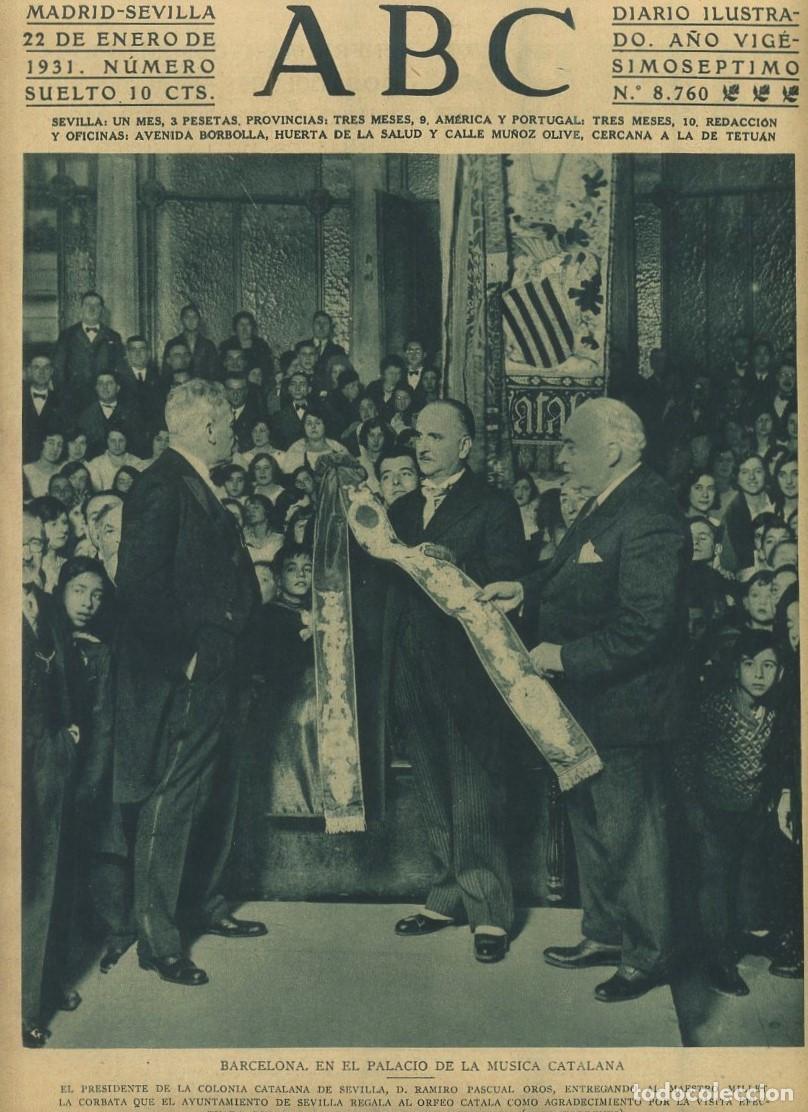 Coleccionismo de Revistas y Peri&oacute;dicos: PERIODICO ABC MADRID-SEVILLA 22 ENERO DE 1931 N&ordm;8760 BARCELONA. PALACIO DE LA MUSICA.A-ABC-0005 ,2