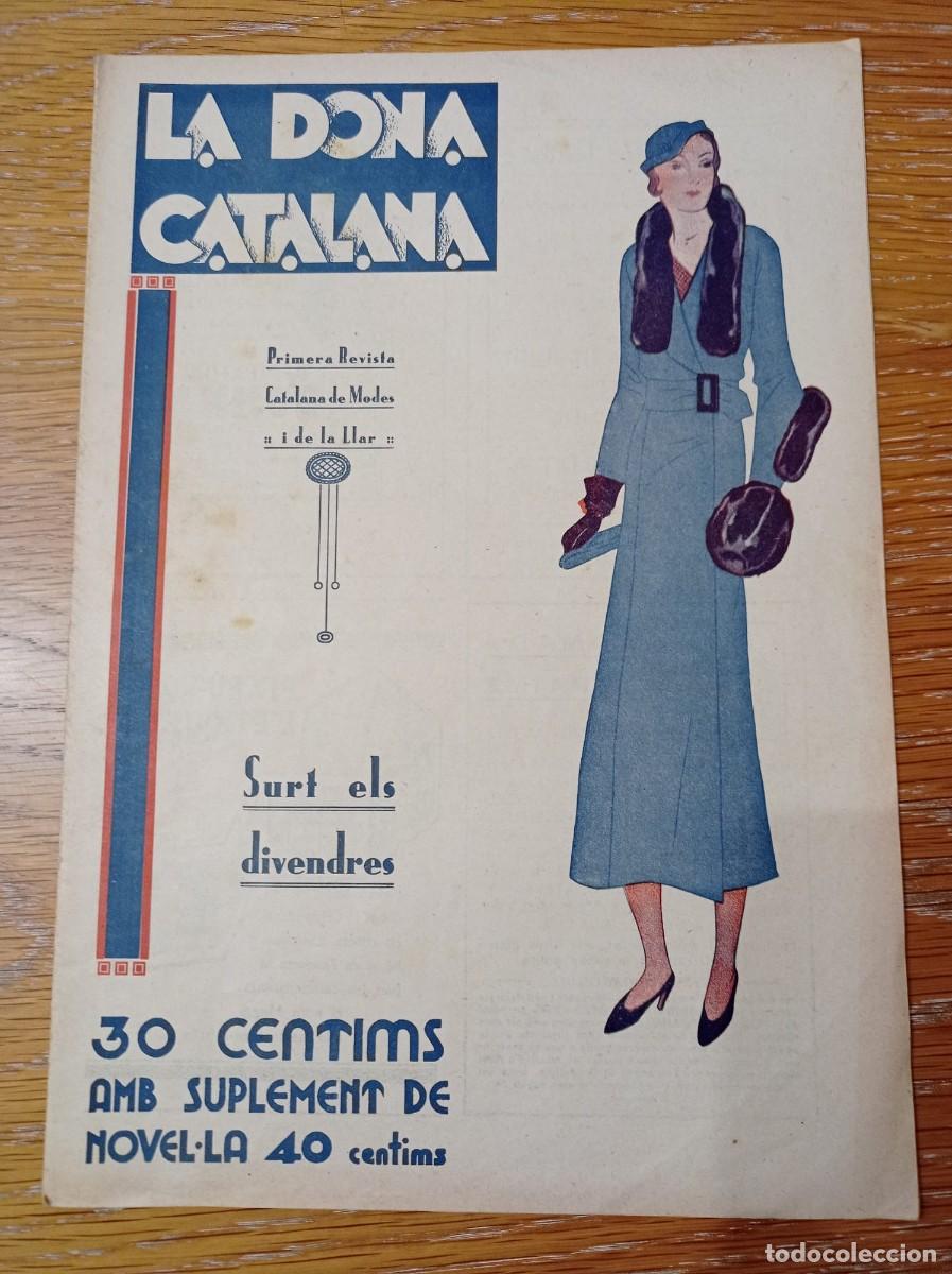 Coleccionismo de revistas y peri&oacute;dicos: revista la dona catalana 1932 n&uacute;mero 328