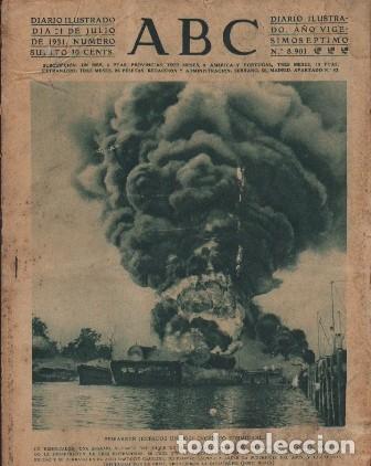 Coleccionismo de Revistas y Peri&oacute;dicos: PERIODICO ABC MADRID-SEVILLA 1 DE AGOSTO DE 1931 N&ordm; 8901 SEWARREN. INCENDIO FORMIDABLE. A-ABC-0076