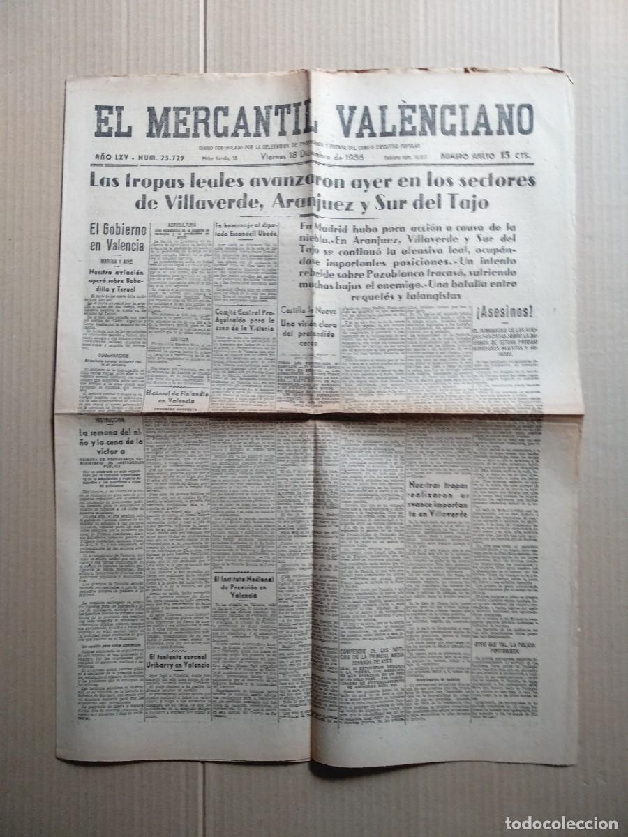 Collection Magazines and Newspapers: EL MERCANTIL VALENCIANO periodico 18 diciembre 1936, avance tropass leales frente Villaverde