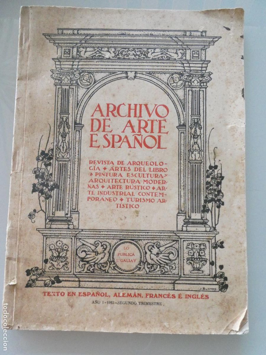 Coleccionismo de Revistas y Peri&oacute;dicos: LIBRO ARCHIVO DE ARTE ESPA&Ntilde;OL REVISTA ARQUEOLOG&Iacute;A A&Ntilde;O I 1915 SEGUNDO TRIMESTRE. 204P 380GR