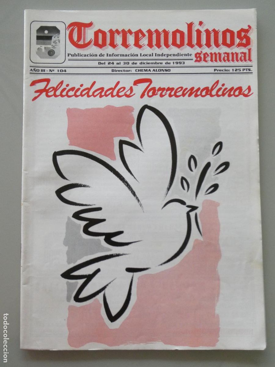 Collezionismo di Riviste e Giornali: REVISTA PERI&Oacute;DICO. SEMANAL DE TORREMOLINOS. A&Ntilde;O III 104 DICIEMBRE 1993. POL&Iacute;TICA SOCIEDAD. 100GR