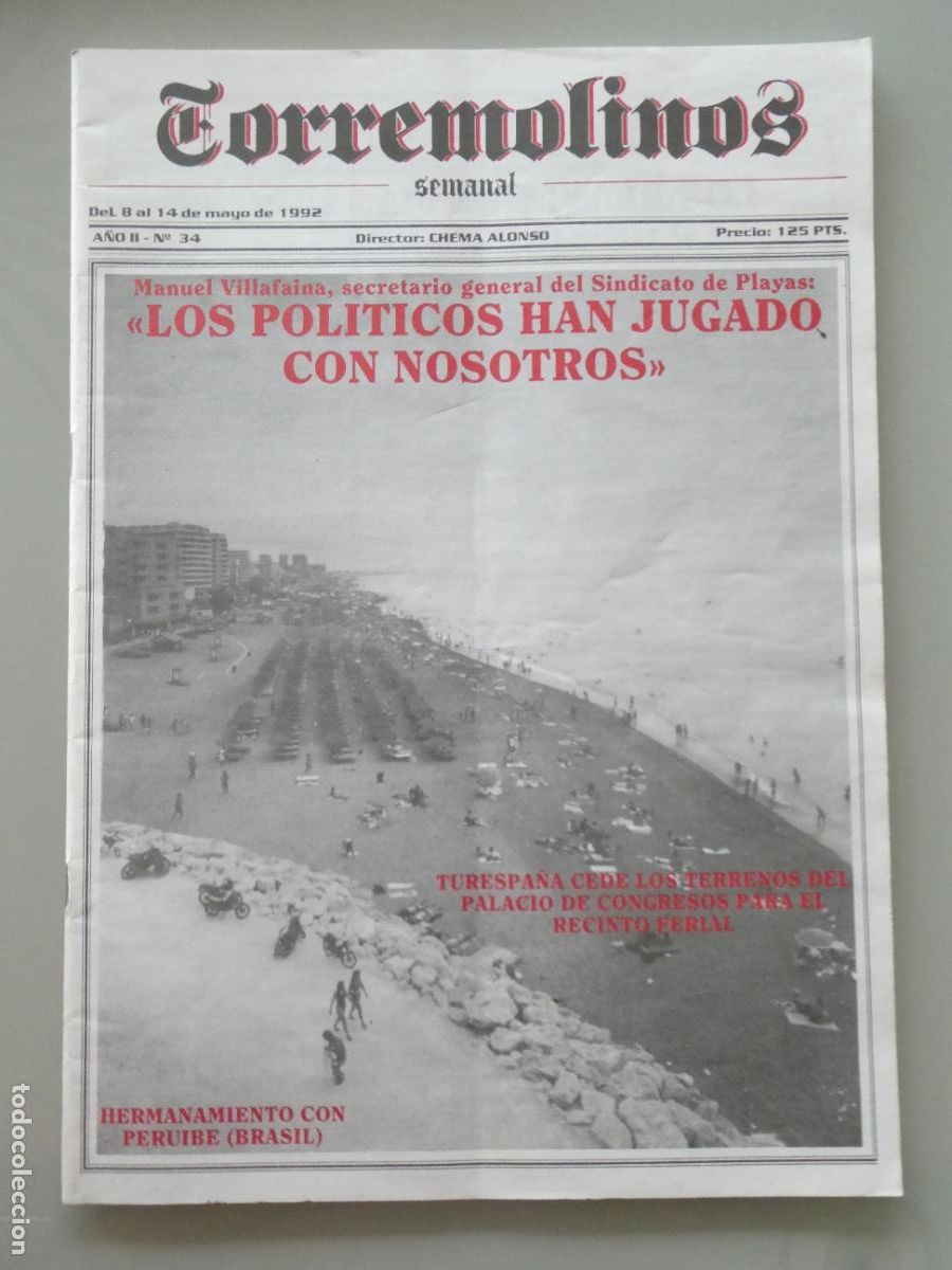 Collezionismo di Riviste e Giornali: REVISTA PERI&Oacute;DICO. SEMANAL DE TORREMOLINOS. A&Ntilde;O II 34 1992. POL&Iacute;TICA SOCIEDAD. 100GR
