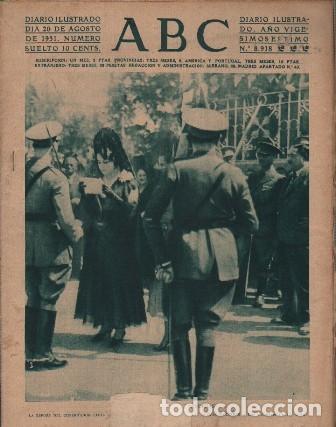 Coleccionismo de Revistas y Peri&oacute;dicos: PERIODICO ABC MADRID-SEVILLA 20 DE AGOSTO DE 1931 N&ordm; 8918 LOGRO&Ntilde;O ENTREGA DE BANDERAS. A-ABC-0089 ,2