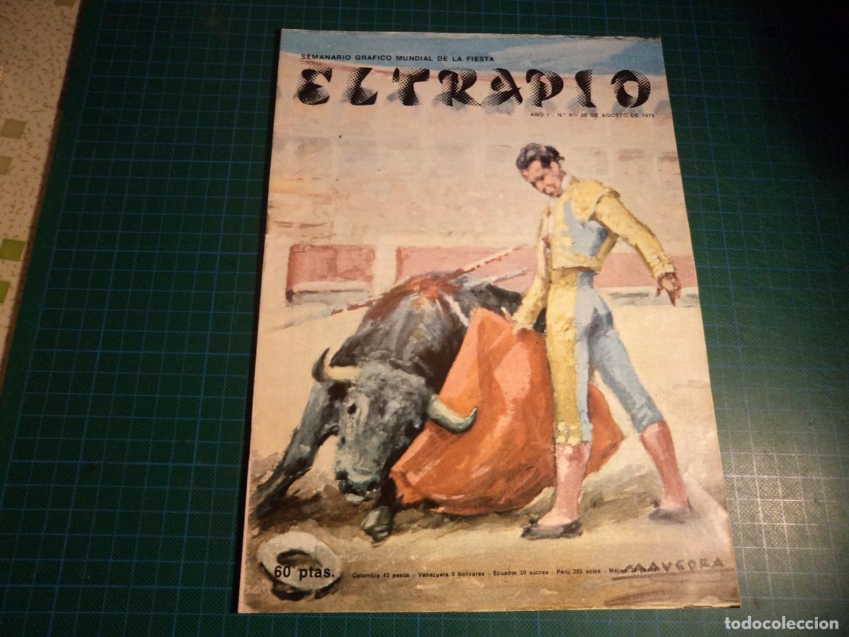 Collection Magazines and Newspapers: El Trapio. N&ordm; 6. Revista taurina. 1978.