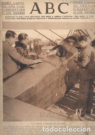 Coleccionismo de Revistas y Peri&oacute;dicos: PERIODICO ABC MADRID-SEVILLA 22 DE OCTUBRE DE 1931.LA VUELTA A ESPA&Ntilde;A EN AVIONETA. A-ABC-0113