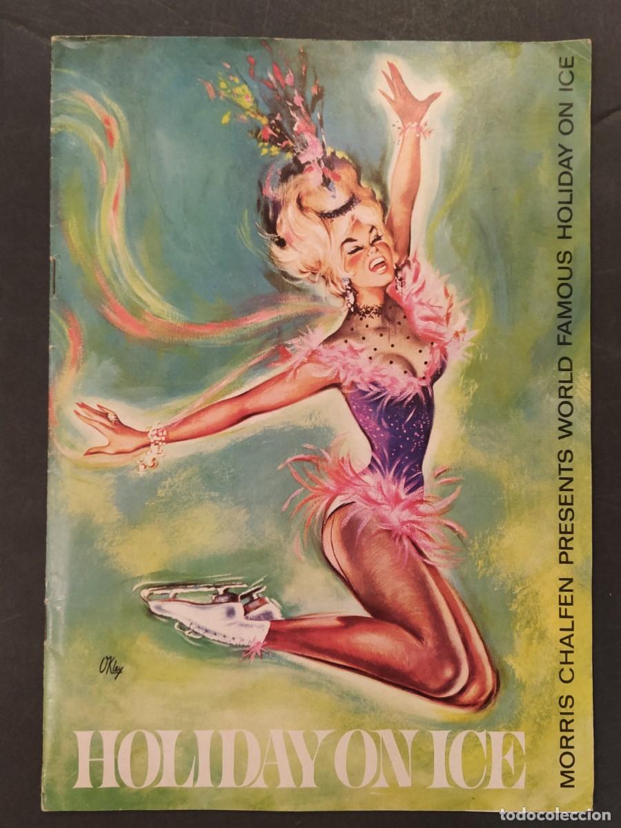 Coleccionismo de revistas y peri&oacute;dicos: HOLYDAY ON ICE - PROGRAMA CATALOGO ANTIGUO DE UN ESPECTACULO -VER FOTOS-(V-26.590)
