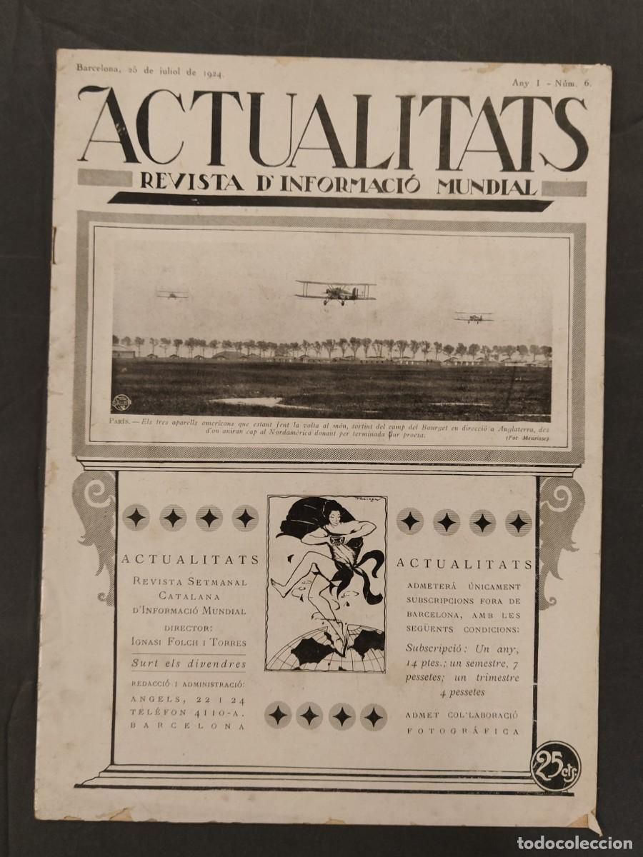 Collection Magazines and Newspapers: ACTUALITATS -NUMERO 6 ANY 1924- ANGEL GUIMERA ESPECIAL - MANIFESTACIO FASCISTA -REVISTA ANTIGA