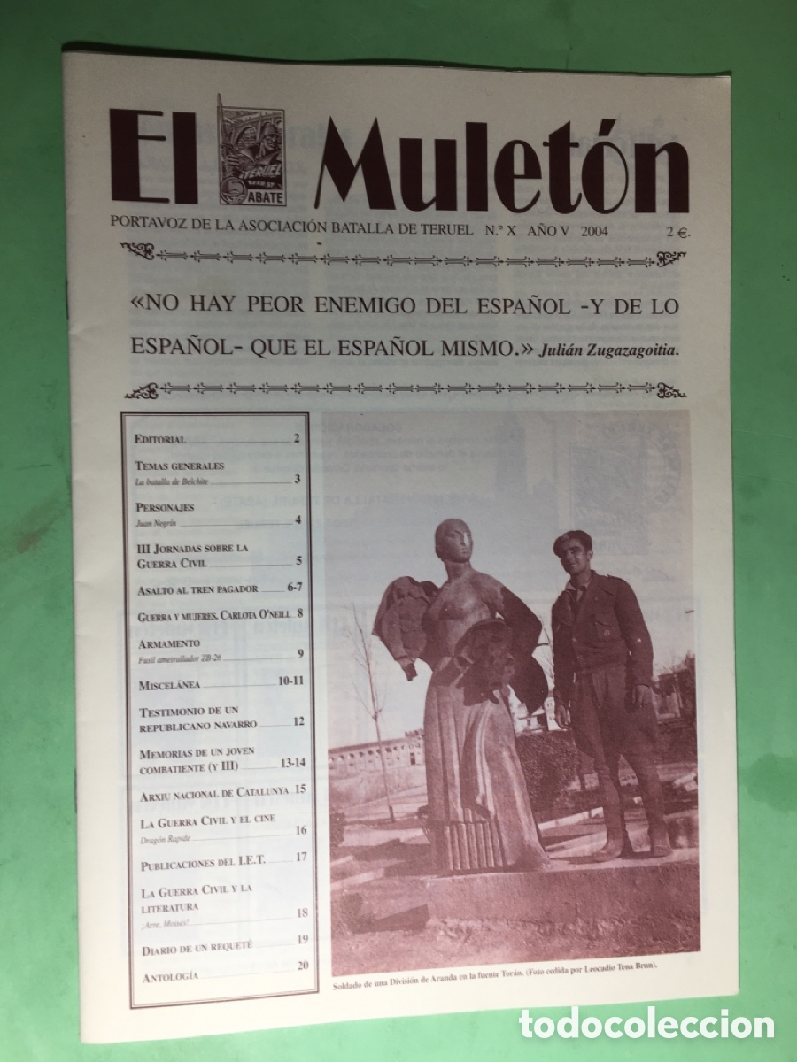 Coleccionismo de revistas y peri&oacute;dicos: 2004 N&Uacute;MERO 10 &lsquo;&rsquo;EL MULET&Oacute;N&rsquo;&rsquo; PORTAVOZ DE LA ASOCIACI&Oacute;N DE LA BATALLA DE TERUEL (ABATE)