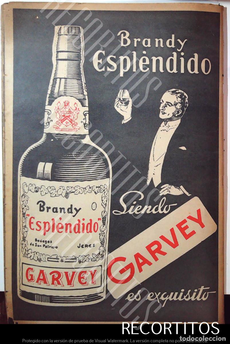 Coleccionismo de Revistas y Peri&oacute;dicos: ESPLENDIDO BRANDY COGNAC GARVEY ANUNCIO PUBLICIDAD