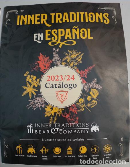 Collezionismo di Riviste e Giornali: INNER TRADITIONS EN ESPA&Ntilde;OL, CATALOGO 2023 24, BEAR COMPANY, 3&ordm;