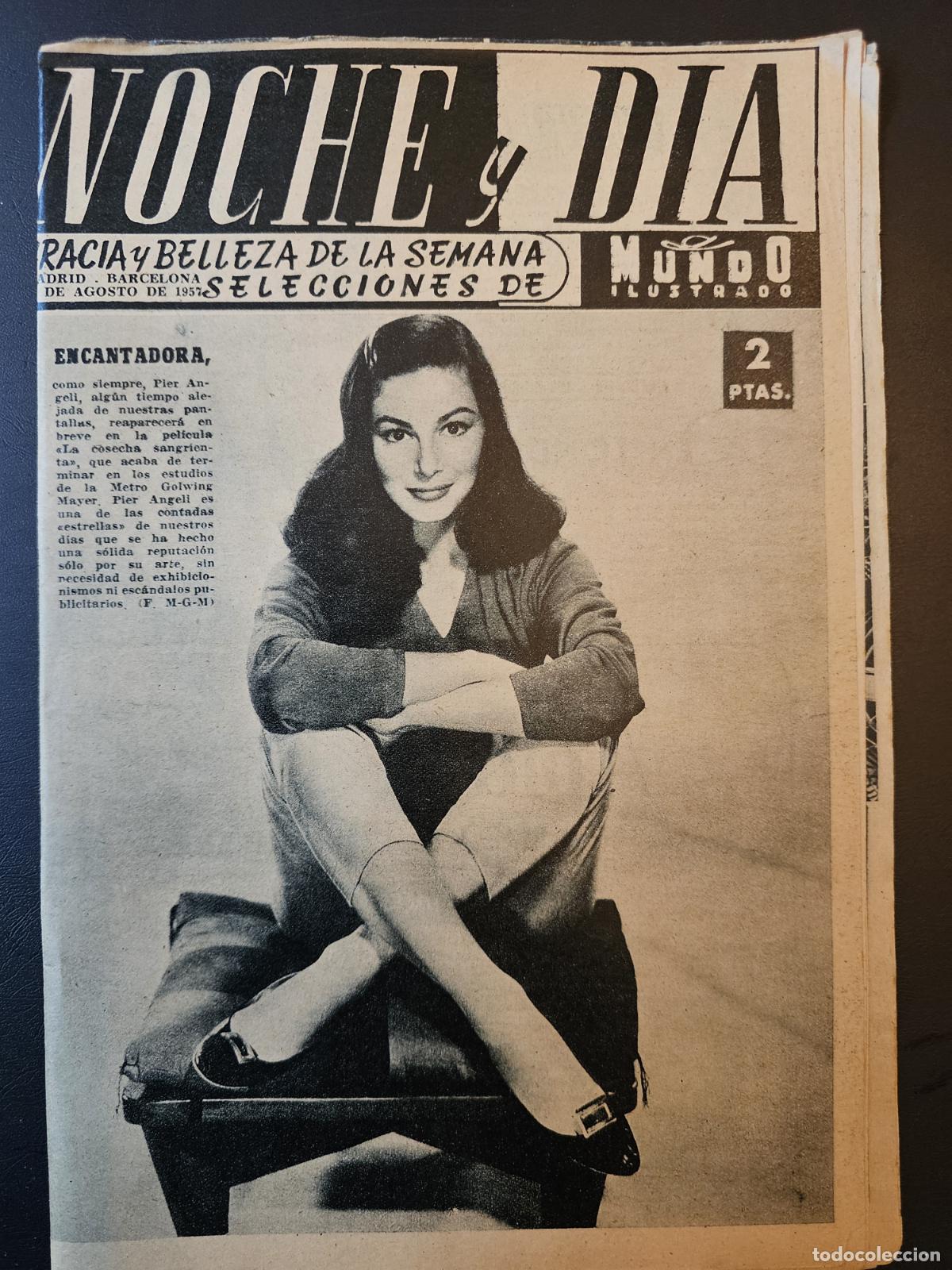 Collezionismo di Riviste e Giornali: REVISTA NOCHE Y DIA 1957 - PIER ANGELI - ZOO MADRILE&Ntilde;O - MISSES - EVA GABOR - MARY RAYA