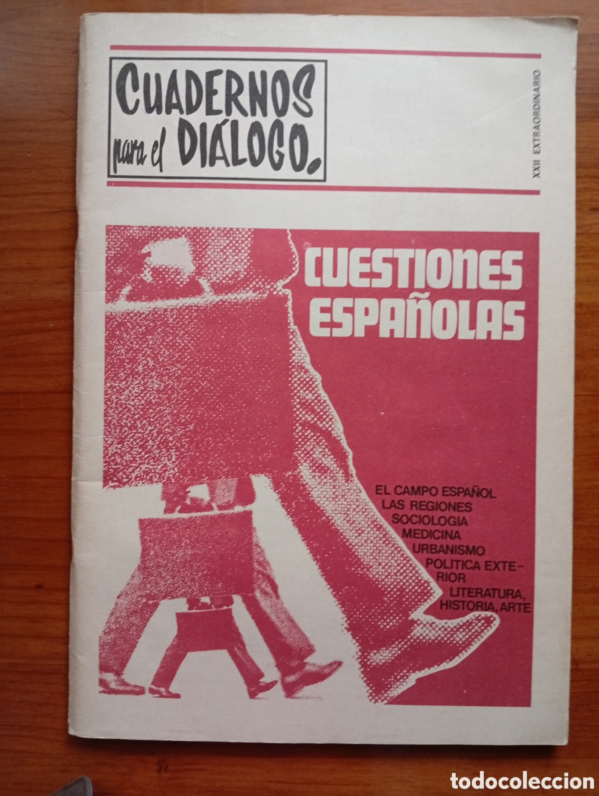 Collection Magazines and Newspapers: Cuadernos para el Di&aacute;logo - N&uacute;mero Extraordinario XXII - Octubre 1970