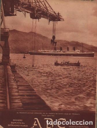Coleccionismo de Revistas y Peri&oacute;dicos: PERIODICO ABC MADRID-SEVILLA 23 DE MARZO 1930 EL TRANSATLANTICO EN SANTA CRUZ DE TENERIFE.A-ABC-0150