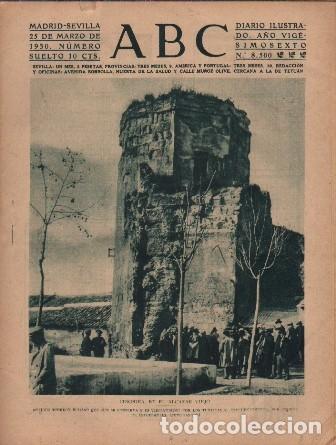 Coleccionismo de Revistas y Peri&oacute;dicos: PERIODICO ABC MADRID-SEVILLA 25 DE MARZO DE 1930 N&ordm; 8500 CORDOBA. EN EL ALCAZAR VIEJO. A-ABC-0151