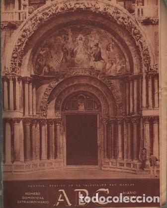 Coleccionismo de Revistas y Peri&oacute;dicos: PERIODICO ABC MADRID-SEVILLA 30 DE MARZO DE 1930 N&ordm; 8505 VENECIA. PORTICO DE SAN MARCOS. A-ABC-0156
