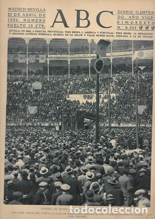 Coleccionismo de Revistas y Peri&oacute;dicos: PERIODICO ABC MADRID-SEVILLA 23 ABRIL DE 1930 N&ordm;8525 MADRID.MITIN DE AFIRMACION POLITICA.A-ABC-0163