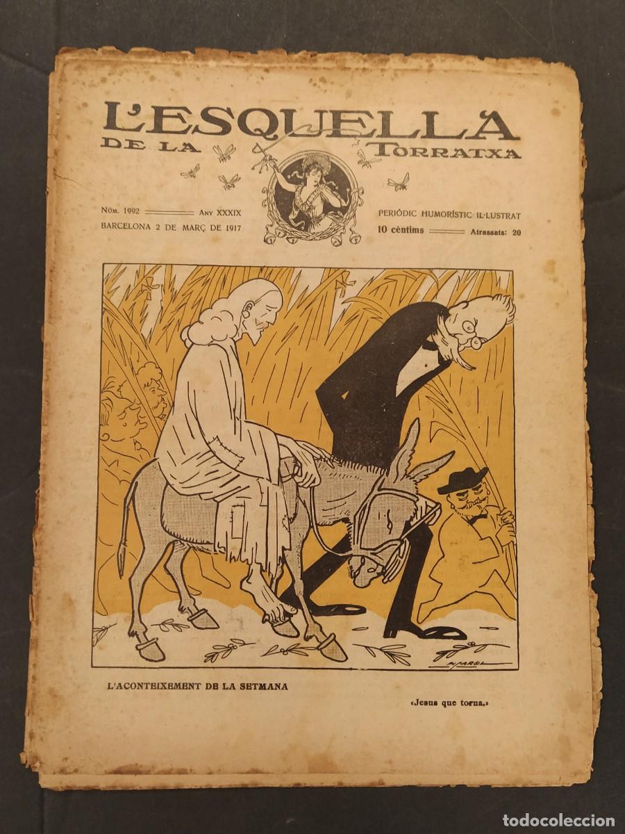 Sammeln von Zeitschriften und Zeitungen: L'ESQUELLA DE LA TORRATXA -NUMERO 1992 ANY 1917-PICAROL ETC-REVISTA ANTIGA ORIGINAL