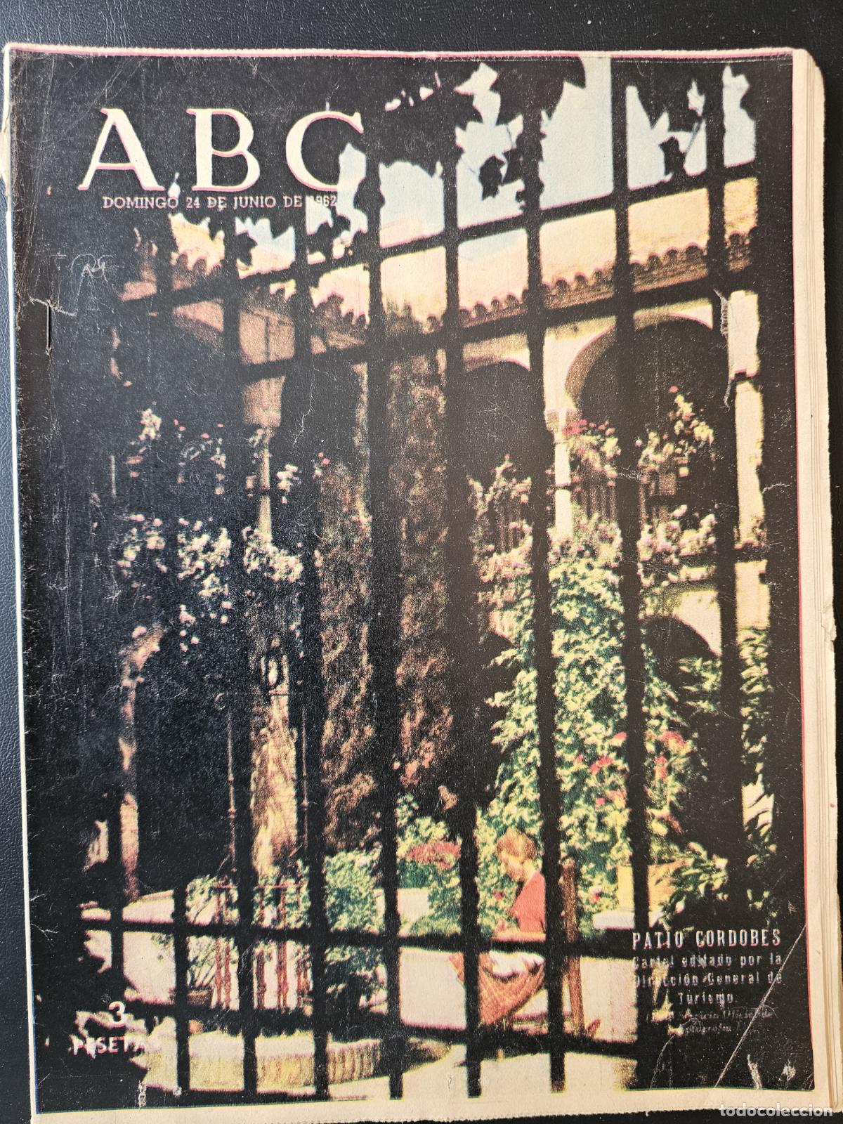 Coleccionismo de Revistas y Peri&oacute;dicos: PERIODICO ABC - 24 JUNIO 1962 - RENACE LA PAZ EN ARGELIA - PATIOS EN CORDOBA -