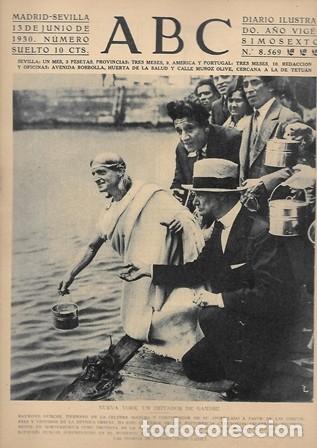 Coleccionismo de Revistas y Peri&oacute;dicos: PERIODICO ABC MADRID-SEVILLA 13 JUNIO DE 1930 N&ordm;8569 NUEVA YORK. UN IMITADOR DE GANDHI. A-ABC-0186