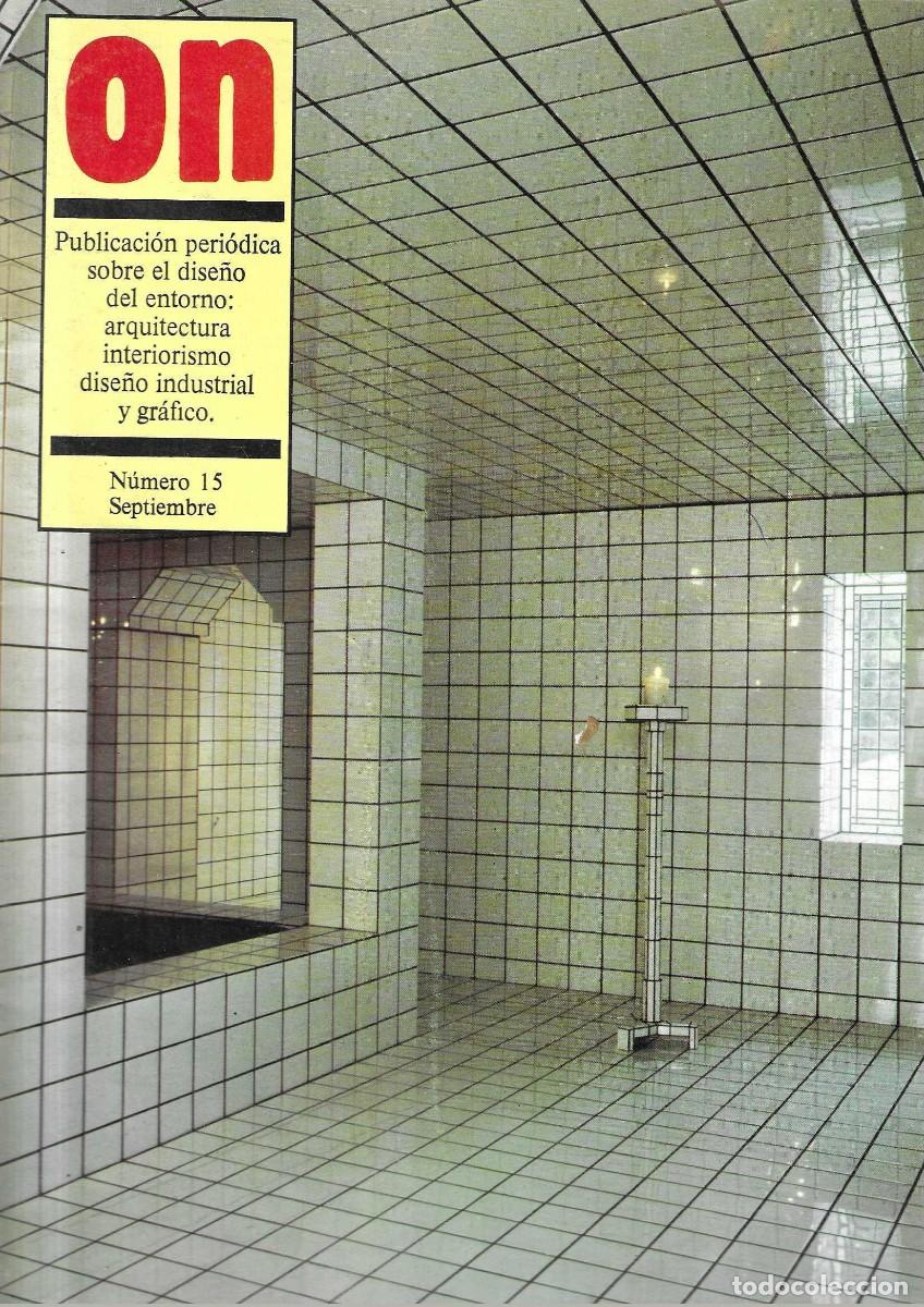 Coleccionismo de revistas y peri&oacute;dicos: REVISTA ON - PUBLICACI&Oacute;N PERI&Oacute;DICA SOBRE DISE&Ntilde;O Y ARQUITECTURA - n&ordm; 15 - SEPTIEMBRE 1979