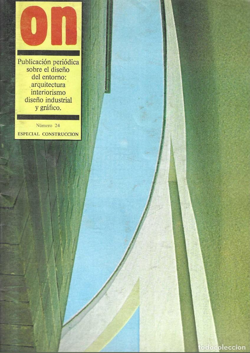 Coleccionismo de revistas y peri&oacute;dicos: REVISTA ON - PUBLICACI&Oacute;N PERI&Oacute;DICA SOBRE DISE&Ntilde;O Y ARQUITECTURA - n&ordm; 24 ESPECIAL CONSTRUCCI&Oacute;N - 1980