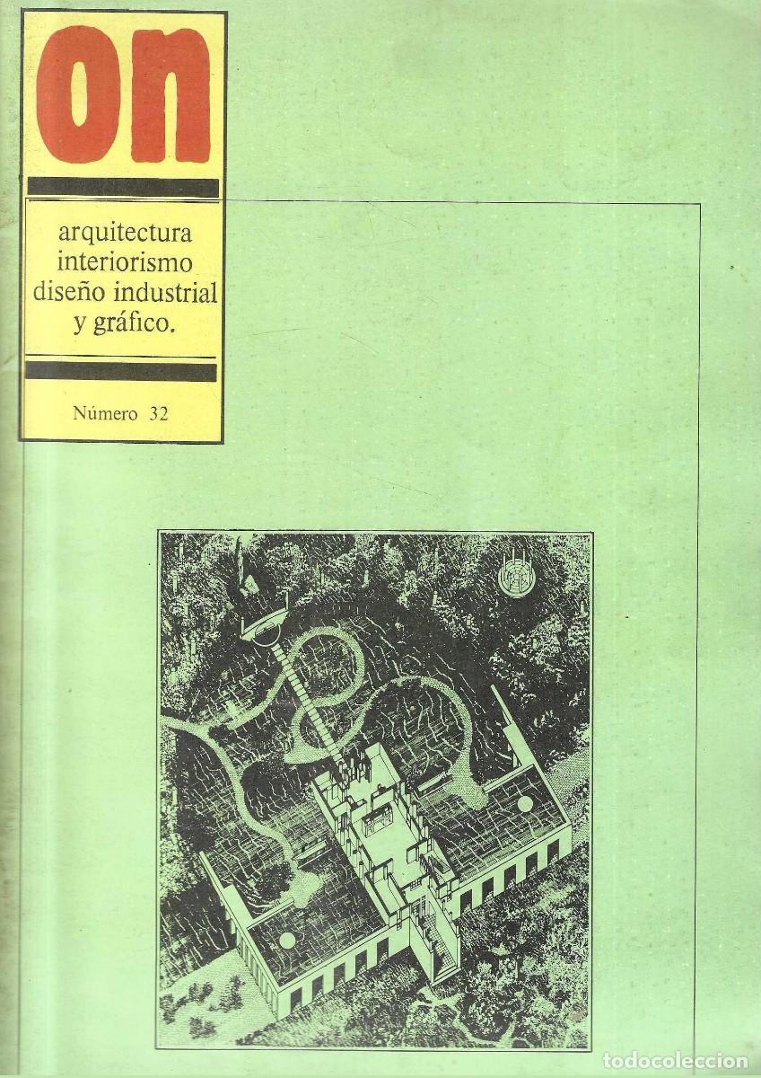 Coleccionismo de revistas y peri&oacute;dicos: REVISTA ON - PUBLICACI&Oacute;N PERI&Oacute;DICA SOBRE DISE&Ntilde;O Y ARQUITECTURA - n&ordm; 32 - 1981