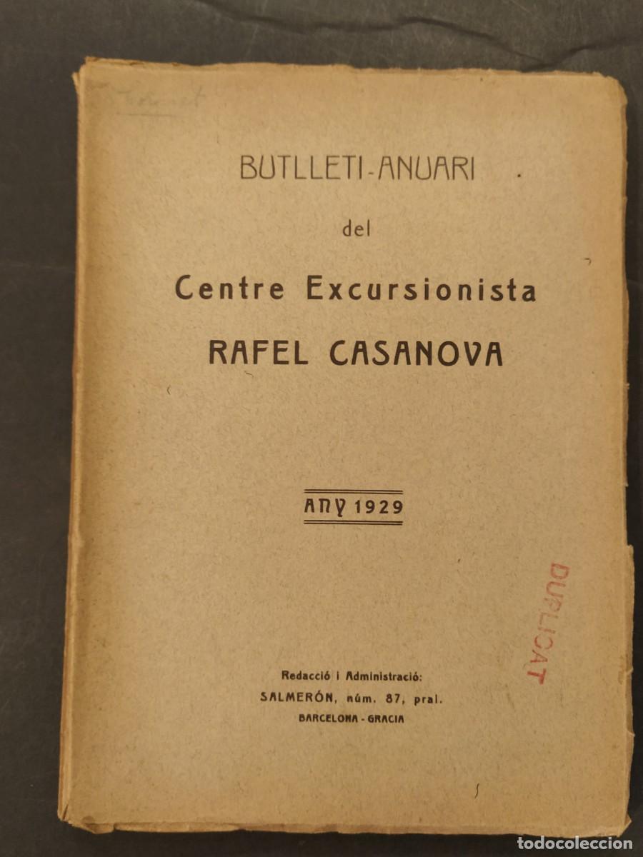Coleccionismo de Revistas y Peri&oacute;dicos: BUTLLETI ANUARI DEL CENTRE EXCURSIONISTA RAFAEL CASANOVA - ANY 1929-(V-26.642)