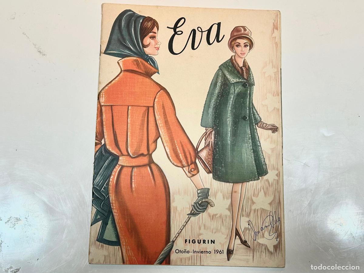 Coleccionismo de Revistas y Peri&oacute;dicos: EVA FIGURIN 1961 OTO&Ntilde;O INVIERNO-ANTIGUA REVISTA MODA-CURSO CORTE Y CONFECCI&Oacute;N-DISE&Ntilde;O