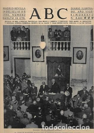 Coleccionismo de Revistas y Peri&oacute;dicos: PERIODICO ABC MADRID-SEVILLA 19 JULIO DE 1930 N&ordm;8600 MADRID. EN EL CIRCULO LIBERAL.A-ABC-0202
