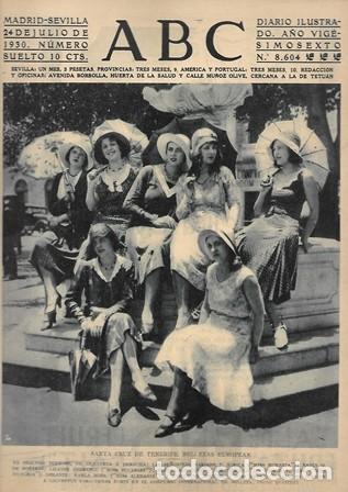 Coleccionismo de Revistas y Peri&oacute;dicos: PERIODICO ABC MADRID-SEVILLA 24 DE JULIO DE 1930 N&ordm;8604 SANTA CRUZ DE TENERIFE.BELLEZAS. A-ABC-0206