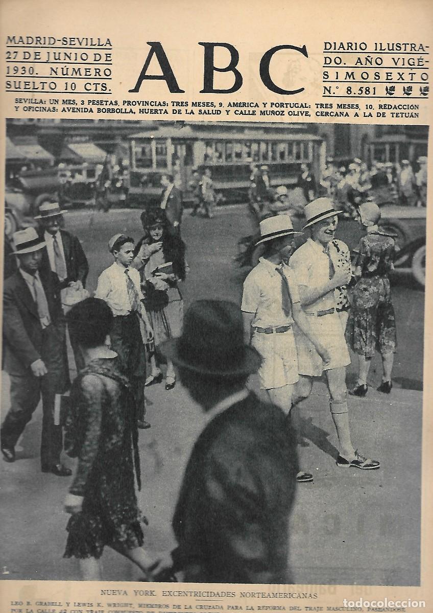 Coleccionismo de Revistas y Peri&oacute;dicos: PERIODICO ABC MADRID-SEVILLA 27JUNIO1930N&ordm;8581 NUEVA YORK.ESCENTRICIDADES NORTEAMERICANAS.A-ABC-0210