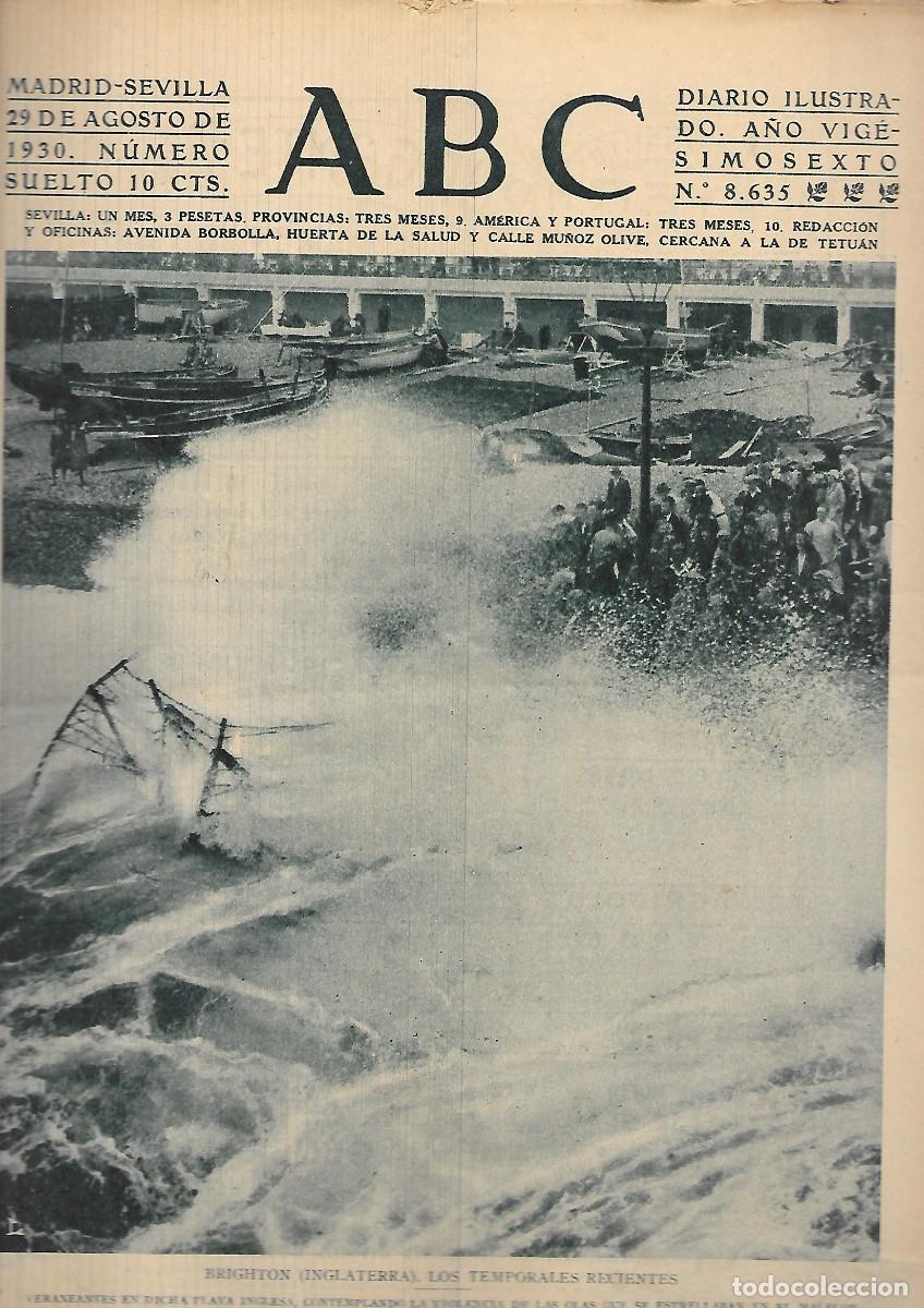 Coleccionismo de Revistas y Peri&oacute;dicos: PERIODICO ABC MADRID-SEVILLA 29 DE AGOSTO DE 1930 N&ordm;8635 BRIGHTON. TEMPORALES RECIENTES.A-ABC-0224